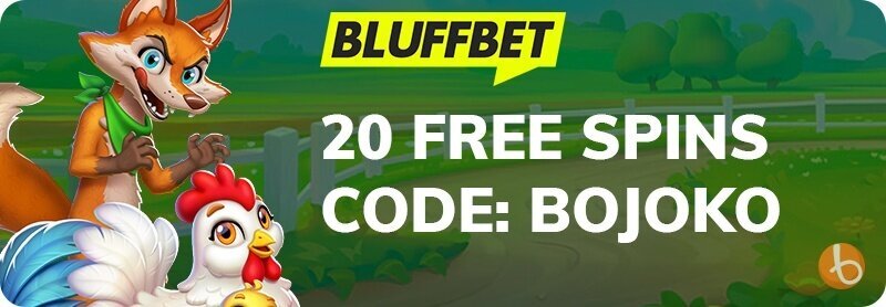 Bluffbet bonus code BOJOKO