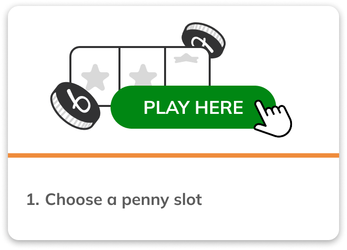 Choose a penny slot