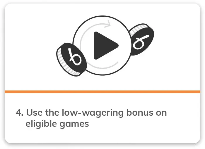 Step 4 use the bonus to play games